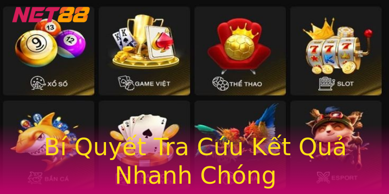 Bí Quyết Tra Cứu Kết Quả Nhanh Chóng Bí Quyết Tra Cứu Kết Quả Nhanh Chóng