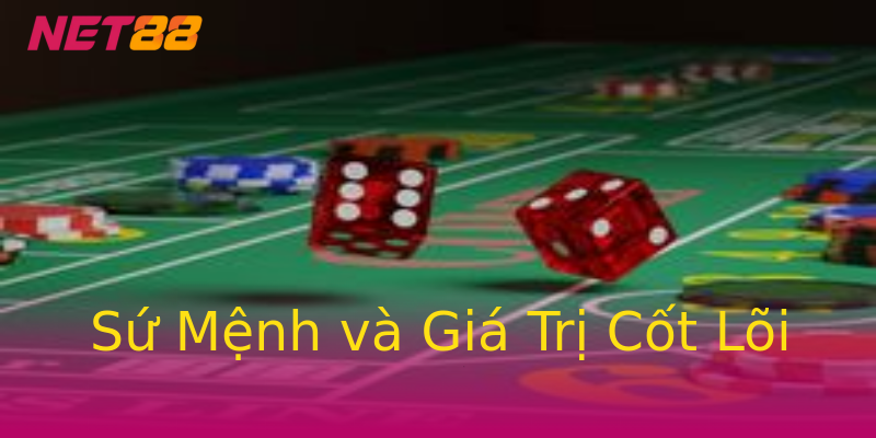 Sứ Mệnh và Giá Trị Cốt Lõi Sứ Mệnh và Giá Trị Cốt Lõi